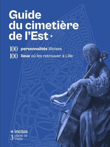 Guide du cimetière de l'Est - Anne Hadoux-Decroo